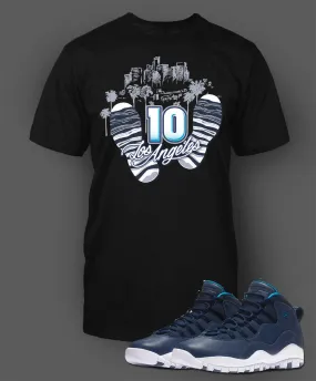 Graphic T Shirt To Match Retro Air Jordan 10 LA Shoe