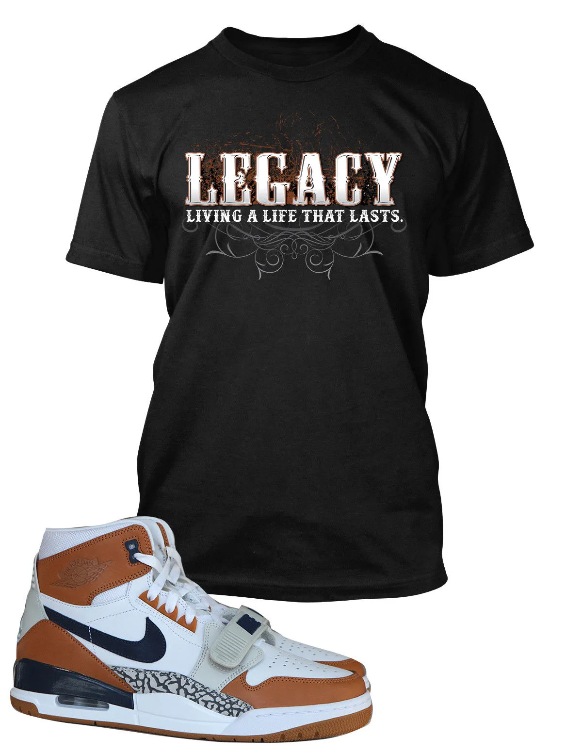 Living a Life That Last Graphic T Shirt to Match Air Jordan Legacy 312 Shoe